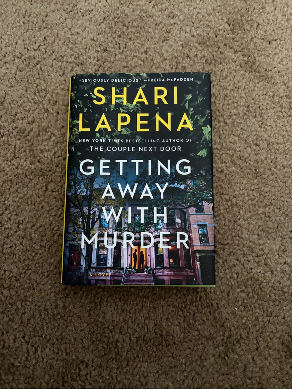 Getting Away With Murder Shari Lapena